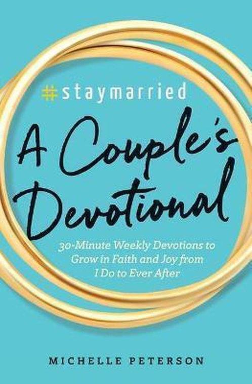 #staymarried: A Couples Devotional: 30-Minute Weekly, Boeken, Taal | Engels, Gelezen, Verzenden
