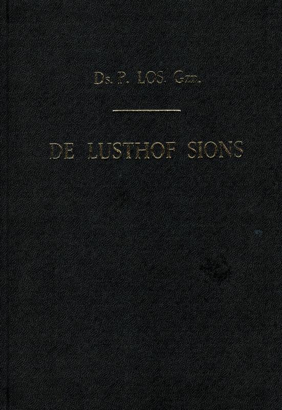 Los Gzn., Ds. P.-De Lusthof Sions, Boeken, Overige Boeken, Gelezen, Verzenden