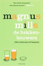 De Hekkenbouwers / Goedkope Editie 9789057593901, Verzenden, Gelezen, Magnus Mills
