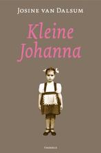 Kleine Johanna 9789072219275 J. van Dalsum, Verzenden, Gelezen, J. van Dalsum