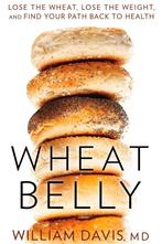 Wheat Belly 9781609611545 William Davis, Boeken, Verzenden, Gelezen, William Davis