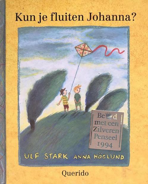 Kun je fluiten Johanna ? 9789021482927 U. Stark, Boeken, Overige Boeken, Zo goed als nieuw, Verzenden