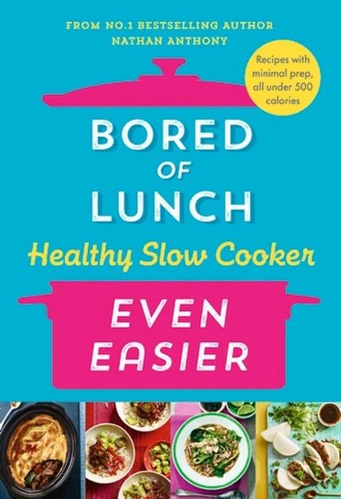 9781529914474 Bored of Lunch Healthy Slow Cooker: Even Ea..., Boeken, Kookboeken, Nieuw, Verzenden