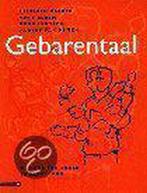 GEBARENTAAL 9789025423209, Boeken, Verzenden, Gelezen