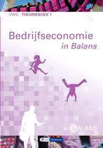 In Balans   Bedrijfseconomie in balans VWO The 9789462871854, Zo goed als nieuw