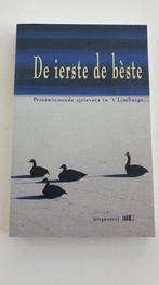 De ierste de beste / Limburgse Literaire Lies 9789078407126, Verzenden, Zo goed als nieuw