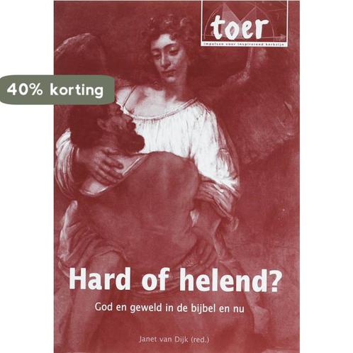 Hard Of Helend? 9789023996293 Jan Dijk, Boeken, Godsdienst en Theologie, Gelezen, Verzenden