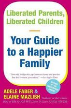 Liberated Parents Liberated Children 9780380711345, Boeken, Verzenden, Gelezen, Elaine Mazlish