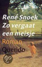 Zo vergaat een meisje 9789021480046 R. Snoek, Verzenden, Zo goed als nieuw, R. Snoek