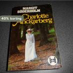 Charlotte anckarberg 9789010033932 Margit Soderholm, Boeken, Verzenden, Gelezen, Margit Soderholm