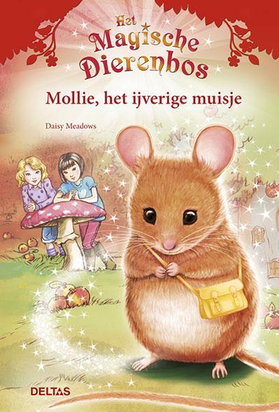Mollie, het ijverige muisje / Het magische dierenbos, Boeken, Kinderboeken | Jeugd | onder 10 jaar, Zo goed als nieuw, Verzenden