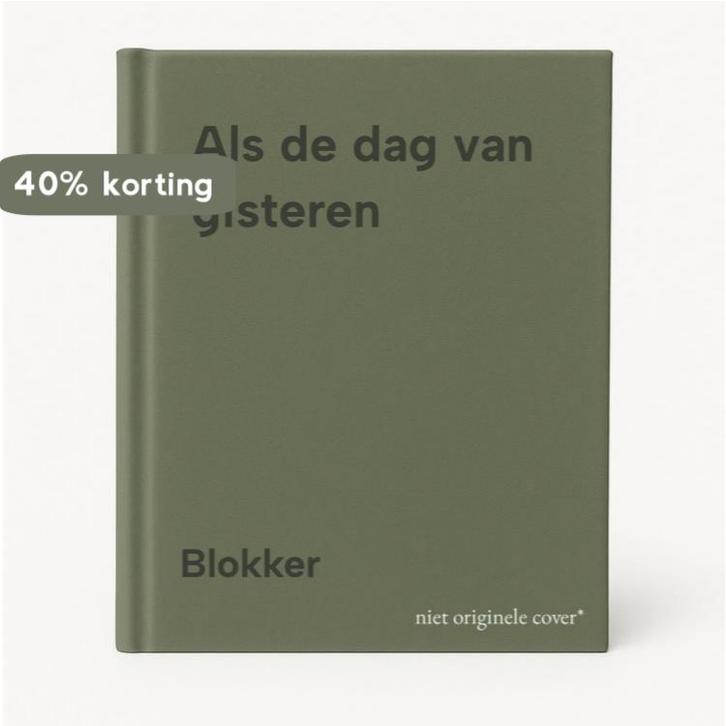 Als de dag van gisteren 9789061691532 Blokker, Boeken, Hobby en Vrije tijd, Gelezen, Verzenden