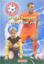 Voetbalsterren. Wesley Sneijder 9789020608243, Gelezen, [{:name=>'Fred Diks', :role=>'A01'}], Verzenden