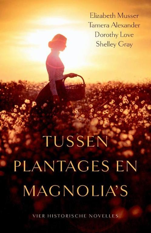Tussen plantages en magnolias 9789029724807, Boeken, Historische romans, Zo goed als nieuw, Verzenden