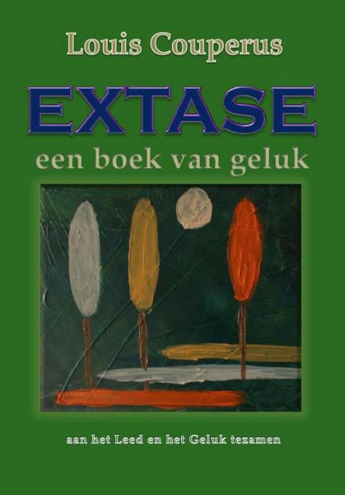 Extase 9789491872693 Louis Couperus, Boeken, Romans, Gelezen, Verzenden
