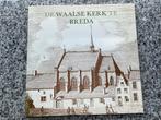 De Waalse Kerk te Breda, Boeken, Verzenden, Dr. P. Scherft, J.M.F. IJsseling, Renee Magendans e.a., 20e eeuw of later, Gelezen