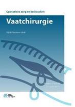 Vaatchirurgie / Operatieve zorg en technieken 9789036821933, Boeken, Verzenden, Zo goed als nieuw, Jennifer Mandelli