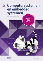 Computersystemen en embedded systemen 9789058754233, Boeken, Verzenden, Zo goed als nieuw, Leo van Moergestel