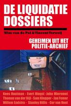 De Liquidatie Dossiers 9789491308017 Wim van de Pol, Verzenden, Gelezen, Wim van de Pol