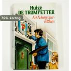 Huize de trompetter 9789061342670 Schuttevaer Velthuys, Boeken, Verzenden, Zo goed als nieuw, Schuttevaer Velthuys