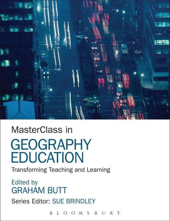 9781472535719 Masterclass In Geography Education, Boeken, Schoolboeken, Zo goed als nieuw, Verzenden
