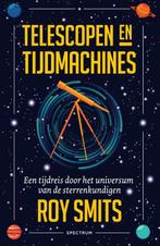 Telescopen en tijdmachines 9789000365845 Roy Smits, Verzenden, Zo goed als nieuw, Roy Smits