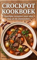 9789465194806 Crockpot Kookboek Andries B.V., Verzenden, Nieuw, Andries B.V.