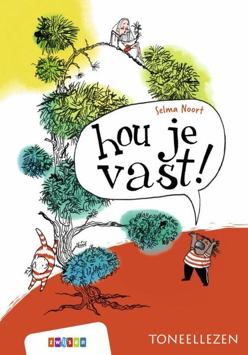 hou je vast! / Toneellezen 9789048743704 Selma Noort, Boeken, Kinderboeken | Jeugd | onder 10 jaar, Zo goed als nieuw, Verzenden