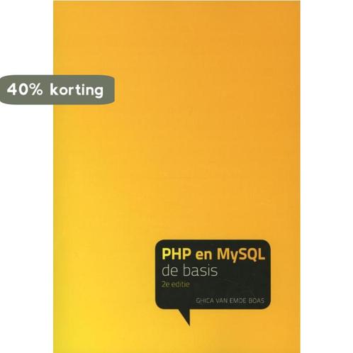 PHP en MySQL 9789043024020 Ghica van Emde Boas, Boeken, Informatica en Computer, Gelezen, Verzenden