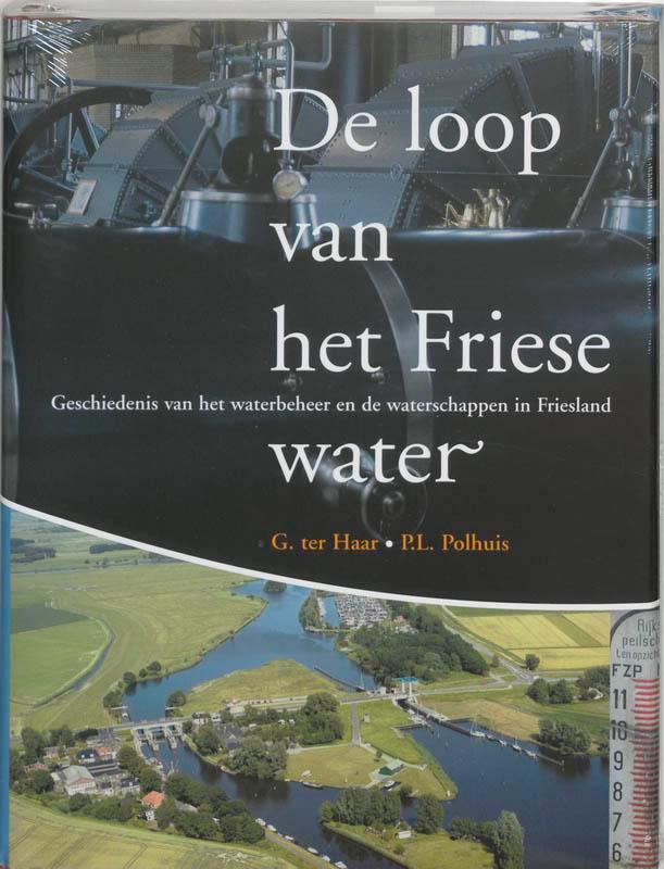 De loop van het Friese water 9789051942743 P.L. Polhuis, Boeken, Wetenschap, Gelezen, Verzenden