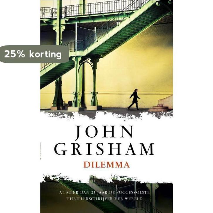 Dilemma 9789400505063 John Grisham, Boeken, Thrillers, Gelezen, Verzenden