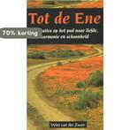 Tot de ene 9789086180202 Wim van der Zwan, Boeken, Esoterie en Spiritualiteit, Verzenden, Gelezen, Wim van der Zwan