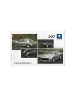 2005 PEUGEOT 207 INSTRUCTIEBOEKJE NEDERLANDS, Auto diversen