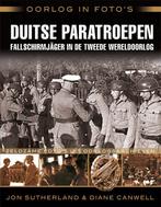 Duitse paratroepen / Oorlog in fotos 9789045319636, Boeken, Verzenden, Zo goed als nieuw, Jon Sutherland