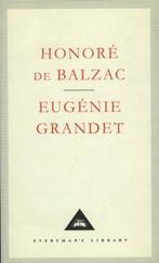 Eugenie Grandet 9781857151190 Honoré de Balzac, Verzenden, Zo goed als nieuw, Honoré de Balzac