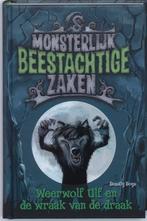 Weerwolf Ulf en de wraak van de draak / Monsterlijk, Boeken, Verzenden, Zo goed als nieuw, B. Boys