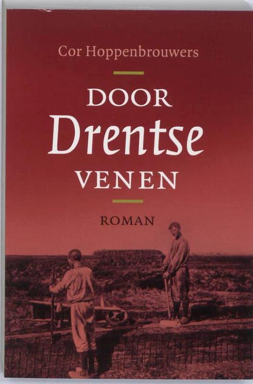 Door Drentse Venen 9789033007767 Cor Hoppenbrouwers, Boeken, Geschiedenis | Stad en Regio, Gelezen, Verzenden