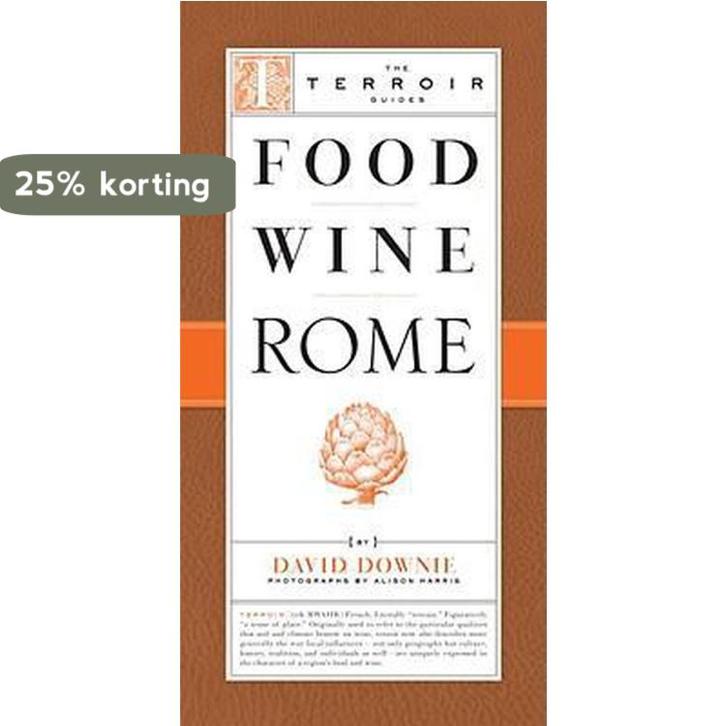 Food Wine Rome 9781892145710 David Downie, Boeken, Taal | Engels, Gelezen, Verzenden