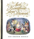 Kerstfeest der dieren / Gouden Boekjes 9789047612100, Verzenden, Gelezen, Nienke Denekamp
