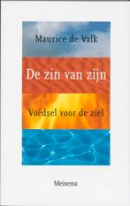 De Zin Van Zijn 9789021139616 Maria de Valk, Boeken, Verzenden, Gelezen, Maria de Valk