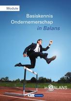 BKO Module Basiskennis ondernemerschap in bala 9789491653759, Verzenden, Zo goed als nieuw