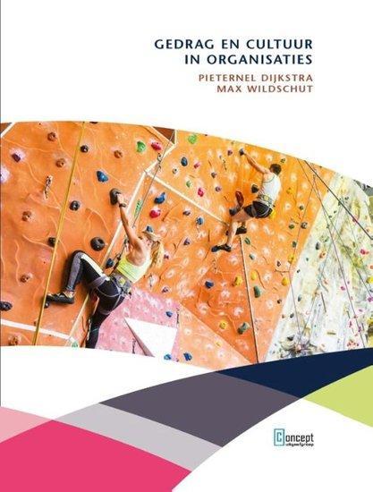 Gedrag en cultuur in organisaties | 9789491743177, Boeken, Studieboeken en Cursussen, Verzenden