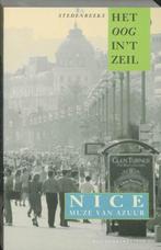 Het oog in 't zeil stedenreeks 11 - Nice, muze van azuur, Boeken, Verzenden, Nieuw