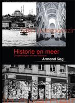 Historie en meer 9789087591748 [{:name=>Armand Sag, Gelezen, [{:name=>'Armand Sag', :role=>'A01'}], Verzenden