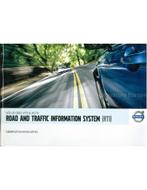 2006 VOLVO ROAD AND TRAFFIC INFORMATION SYSTEM HANDLEIDING, Nieuw, Volvo, Author