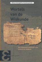 Wortels van de wiskunde / Epsilon uitgaven / 84, Verzenden, Zo goed als nieuw, William P. Berlinghoff