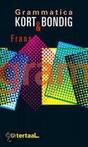 Grammatica kort en bondig Frans 9789054517399
