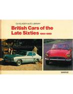 BRITISH CARS OF THE LATE SIXTIES 1965 - 1969, Nieuw, Author