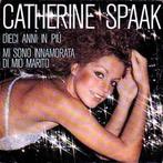 vinyl single 7 inch - Catherine Spaak - Dieci Anni In PiÃ.., Cd's en Dvd's, Vinyl Singles, Verzenden, Zo goed als nieuw