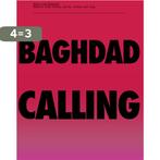 Baghdad Calling 9789059730830 G. van Kesteren, Verzenden, Gelezen, G. van Kesteren